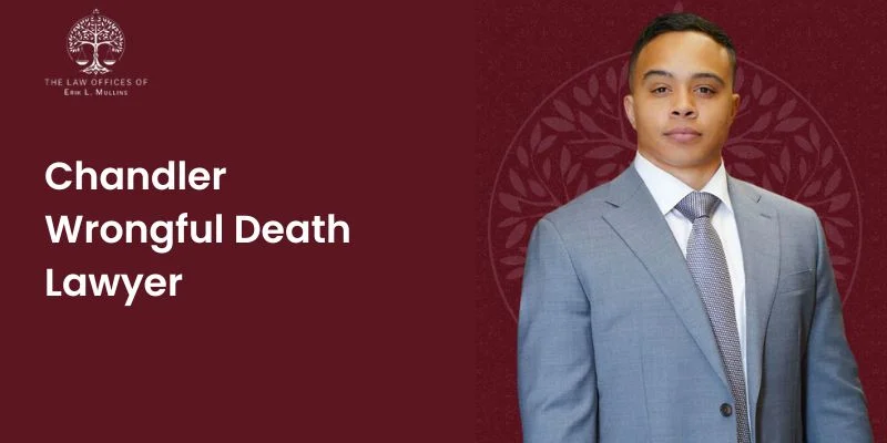 best chandler wrongful death lawyer best chandler wrongful death lawyer